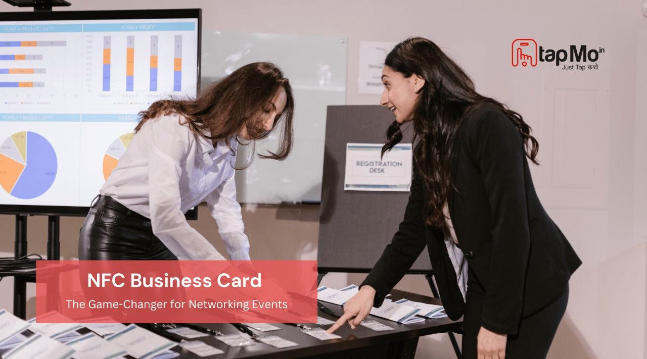 NFC Business Card : The Game-Changer for Networking Events